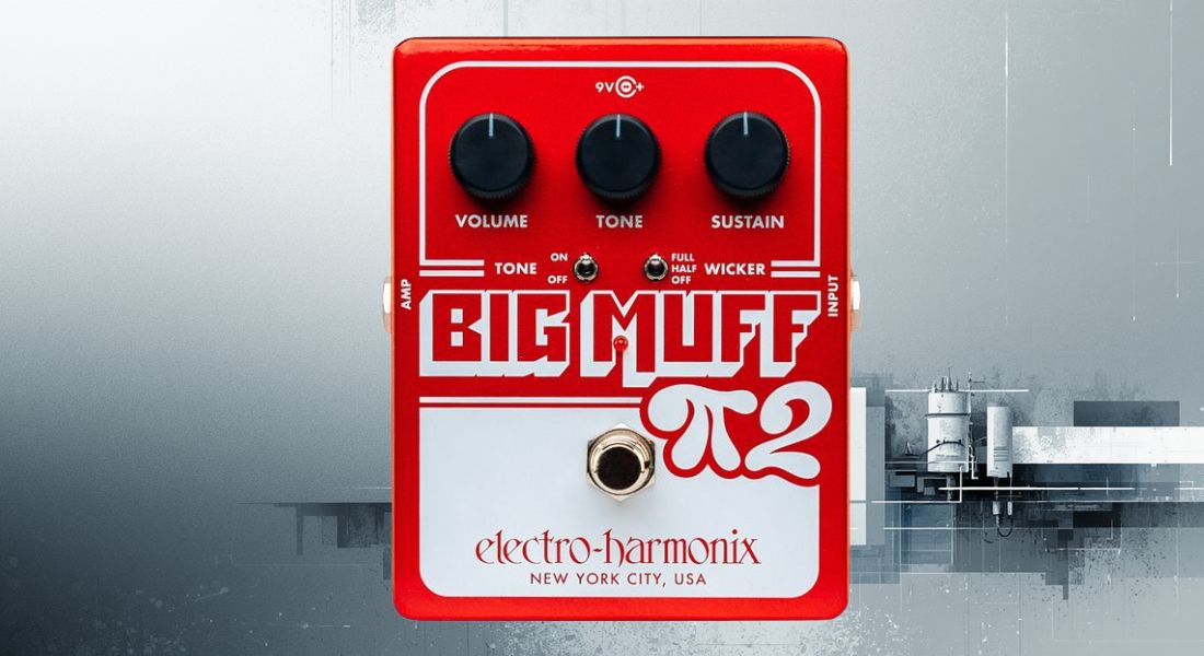 EHX Big Muff 2 Tone Wicker: Klassieke fuzz krijgt extra high-end controle