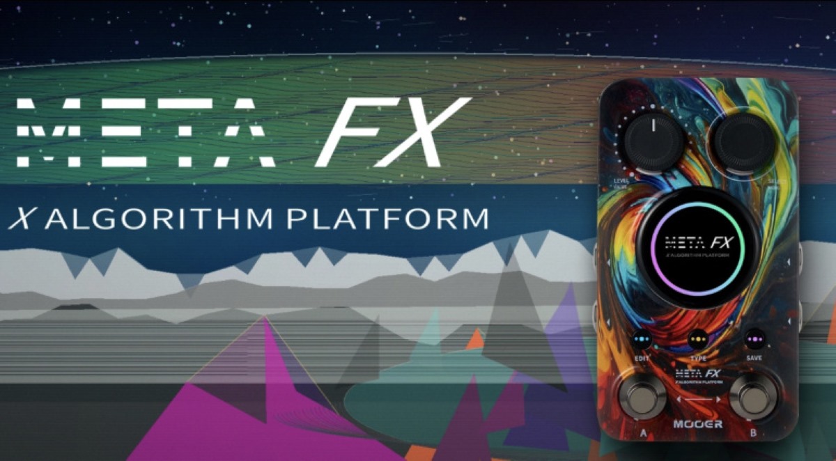 Mooer Meta FX combineert drie effectwerelden in één compacte stereo-pedaal