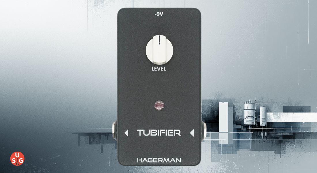 UpsizingGear_Hagerman-Tubifier-brengt-buizenkarakter-naar-digitale-en-solid-state-rigs